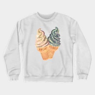 Treat Yo' Self Crewneck Sweatshirt